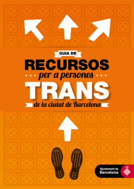 Guia de recursos per a persones trans de la ciutat de Barcelona (Ajuntament de Barcelona)